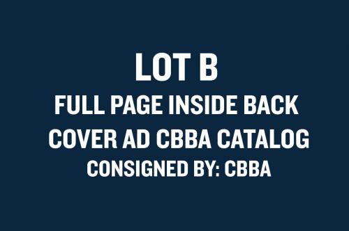 *LOT B - FULL PAGE INSIDE BACK COVER AD 2025 CBBA CATALOG