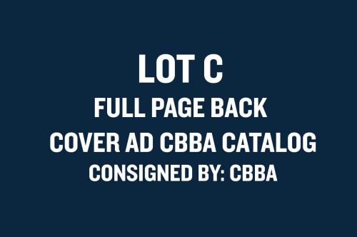 *LOT C - FULL PAGE BACK COVER AD 2025 CBBA CATALOG