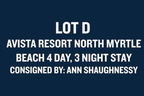*LOT D - AVISTA RESORT NORTH MYRTLE BEACH 4 DAY 3 NIGHT STAY