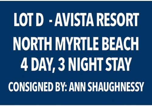 LOT D - AVISTA RESORT NORTH MYRTLE BEACH 4 DAY 3 NIGHT STAY