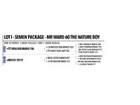 *LOT I - SEMEN PACKAGE - MR WARD 60 THE NATURE BOY