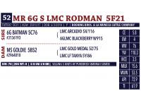 LOT 52 - MR 6G S LMC RODMAN  5F21 - FIVE (5) STRAWS OF SEMEN